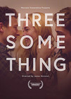 Threesomething (2018)